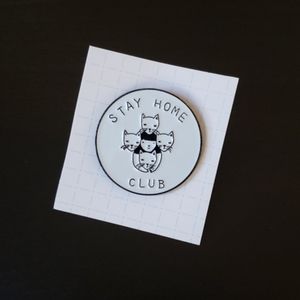 Stay Home Club Pin